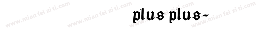 バナナスリップplus plus字体转换